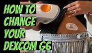 How to Change Your Dexcom G6 CGM - Easy to follow guide