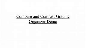 Compare and Contrast Graphic Organizer Demo