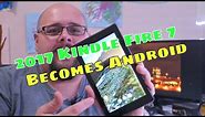 Review & How-To: 7th Gen Kindle Fire 7 to Android (NO ROOT)