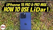 iPhone 15 Pro Max & iPhone 15 Pro How to Use LiDar Sensor (ALL You Need to Know)