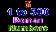 1 to 500 Roman Numbers