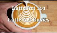 Latte Art Basics Tutorial - Latte Art 101 - Coffeefusion