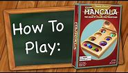 How to Play Mancala