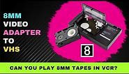 8mm Video Adapter to VHS : Can You Play 8mm Tapes in VCR? | 8mm tape adapter for vhs
