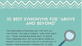 10 Best Synonyms for "Above and Beyond"