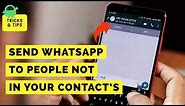 Send WhatsApp Message without Saving Number