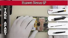 How to disassemble 📱 Huawei Nexus 6P Take apart Tutorial