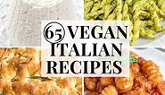 65 Plant-Based Italian Recipes - The Plant Based School