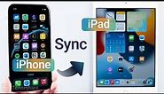How to Sync iPhone and iPad [Full Guide]