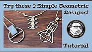 3 Simple Geometric Pendants: A Silversmithing Tutorial