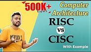RISC vs CISC | Computer Organization & Architecture
