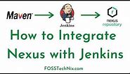 #9: How to Integrate Nexus with Jenkins | Nexus Integration with Jenkins | Jenkins CI/CD Tutorial