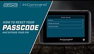 iN·Command® Control Systems: How To Bypass A 4-digit Pin And Reset Your Passcode