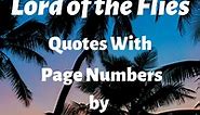 70 Lord of the Flies Quotes With Page Numbers by William Golding