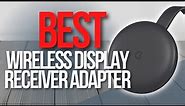 🖥️ Top 7 Best Wireless Display Adapters