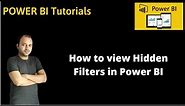 Power BI Hidden Filters and How to View them | Power BI Selection Panel