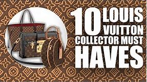 TOP 10 LOUIS VUITTON Bags You Need To Collect - Must Watch