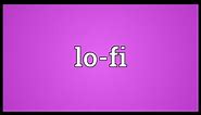 Lo-fi Meaning