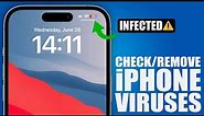 How to Check & Remove Viruses on iPhone ! ⚠️