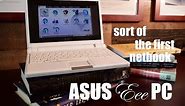 Everyone Thinks This is the First Netbook: ASUS Eee PC 701