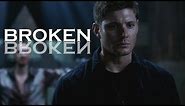 Broken || Dean Winchester