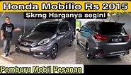 Honda Mobilio RS 2015 ~ Harga Saat ini ~ Yudha Ghani Mobil