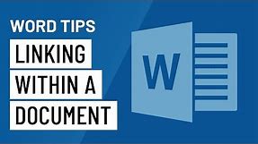Word Quick Tip: Linking Within a Document