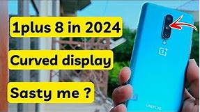 one plus 8 complete review in 2024