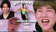 Kpop Moments That Got Me Counting ✨Stars✨