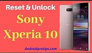 How to Reset & Unlock Sony Xperia 10