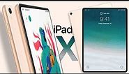 2018 iPad Pro X Is Happening! New Leaks & Concepts