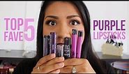 Top 5 Favorite Purple Lipsticks! | Paola Julissa