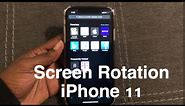 How To Rotate Screen IPhone 11