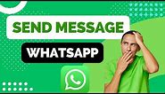 How to Send Message on WhatsApp for iPhone