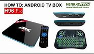 How to Android TV box South Africa H96 Pro