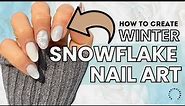 Snowflake Nail Art Tutorial | Dip Nail Ideas for Winter