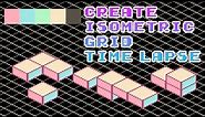Create Isometric Grid Time Lapse in 5 Minutes | Pixel Art