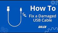 How to Repair a Severely Damaged USB Cable | Galco