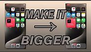 How to make the iPhone user interface bigger
