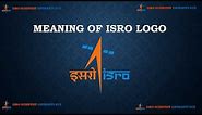 ISRO LOGO Meaning/Significance