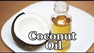 How to Make Coconut Oil in Your Home | Flo Chinyere