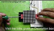 How To Identify 8*8 Led Matrix Pins by Manmohan Pal