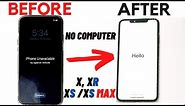 How to Unlock Unavailable/Security Lockout iPhone X/XR/XS/XS Max without COMPUTER, or iTunes