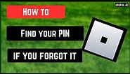 How to find your PIN in Roblox if you forgot it