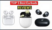 ✅BEST 5 Earbuds And In-Ear Headphones Reviews |Top 5 Best Earbuds And In-Ear Headphone- Buying Guide