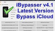 iBypasser v4.1 Latest Version Free For All Users​ || Fix iCloud Bypass Services