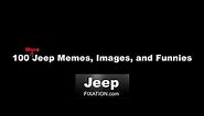 100 More Jeep Memes, Images, and Funnies