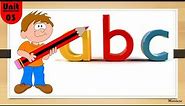 abcd Small Letters | lower Case Alphabet for Kids Basic Learning |Pre School| [Unit # 03]