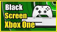 How to Fix Black Screen or No Signal On Xbox One Console (Easy Tutorial)