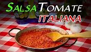 Receta de la Autentica Salsa de Tomate Italiana